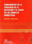Fundamentos de la fisiologa de la gestacin y el parto de los animales domsticos