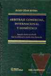 Arbitraje comercial, internacional y domstico