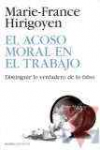 El acoso moral en el trabajo