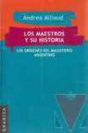 Los maestros y su historia