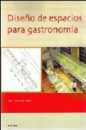 Diseo de espacios para gastronoma
