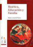 Biotica, educacin y familia
