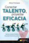 Conectar talento, proyectar eficacia