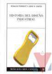 Historia del diseo industrial