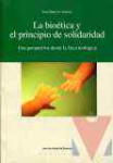 La biotica y el principio de solidaridad