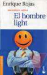 El hombre light