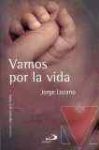 Vamos por la vida