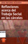 Reflexiones acerca del rabajo social en las crceles