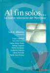 Al fin solos...