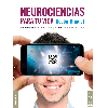Neurociencias para tu vida