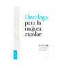 Declogo para la mejora escolar
