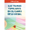 Las tramas familiares en el campo de lo social
