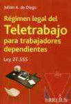 Rgimen legal del teletrabajo para trabajadores dependientes