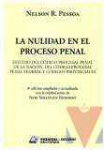 La nulidad en el proceso penal