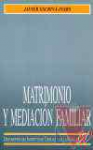Matrimonio y mediacin familiar