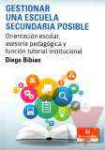Gestionar una escuela secundaria posible