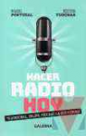 Hacer radio hoy