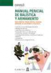 Manual pericial de balstica y armamento