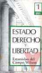 Estado, derecho y libertad