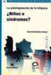La patologizacin de la infancia