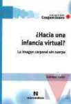 Hacia una infancia virtual?