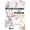 Direccin estratgica de la produccin
