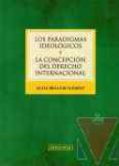 Los paradigmas ideolgicos y la concepcin del derecho internacional