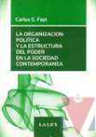 La organizacin poltica y la estructura del poder en la sociedad contempornea