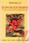El fin de los tiempos y seis autores modernos