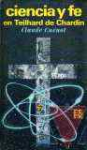 Ciencia y fe en Teilhard de Chardin