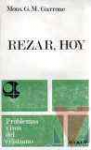Rezar, hoy