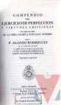 Compendio del ejercicio de perfeccin y virtudes cristianas
