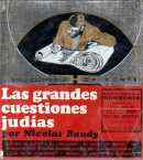 Las grandes cuestiones judas