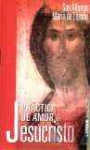 Prctica de amor a Jesucristo