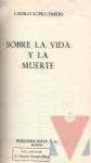 Sobre la vida y la muerte