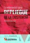 La enfermedad como repliegue de la existencia