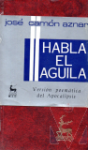 Habla el aguila
