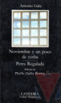 Noviembre y un poco de yerba ; Petra regalada