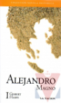 Alejandro Magno (I)