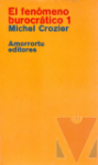 El fenmeno burocrtico