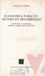 Economa para un mundo en desarrollo