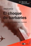 El choque de barbaries