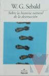 Sobre la historia natural de la destruccin