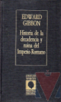 Historia de la decadencia y ruina del impero romano