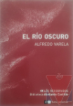 El ro oscuro