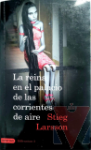 La reina en el palacio de las corrientes de aire