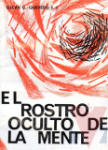 El rostro oculto de la mente