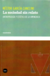 La sociedad sin relato
