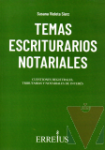 Temas escriturarios notariales