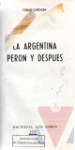 La Argentina, Pern y despes